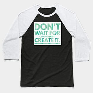 Motivational Baseball T-Shirt